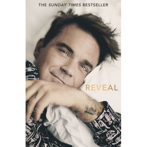 Chris Heath - Reveal: Robbie Williams