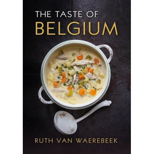 Ruth Van Waerebeek - The Taste of Belgium