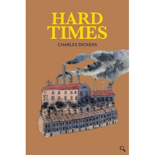 Charles Dickens - Hard Times