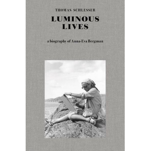 Thomas Schlesser - Luminous Lives