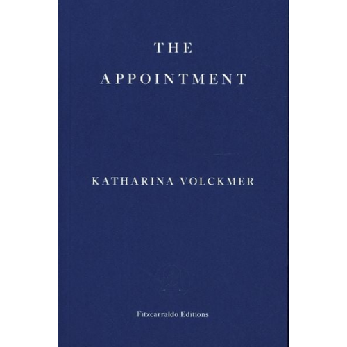 Katharina Volckmer - The Appointment