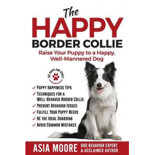 Asia Moore - The Happy Border Collie