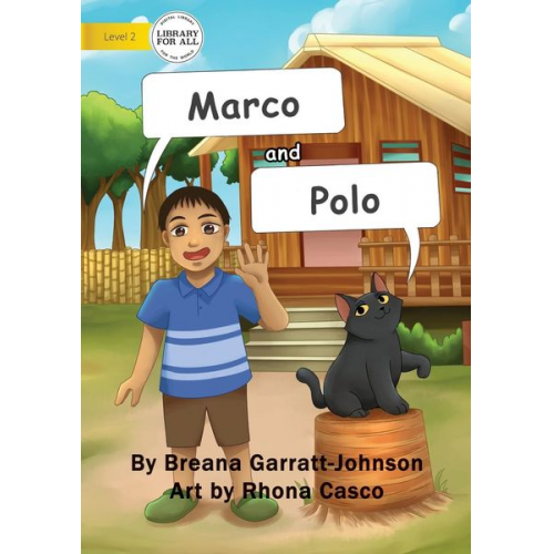 Breana Garratt-Johnson - Marco And Polo