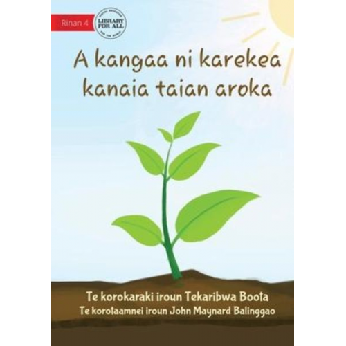 Tekaribwa Boota - How Plants Make Food - A kangaa ni karekea kanaia taian aroka (Te Kiribati)