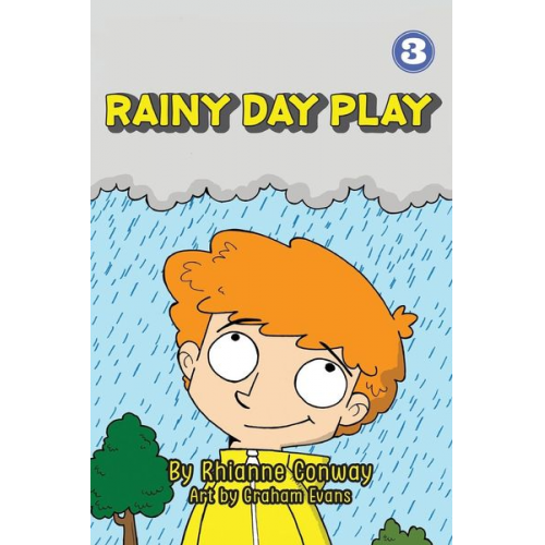 Rhianne Conway - Rainy Day Play (Hard Cover Edition)