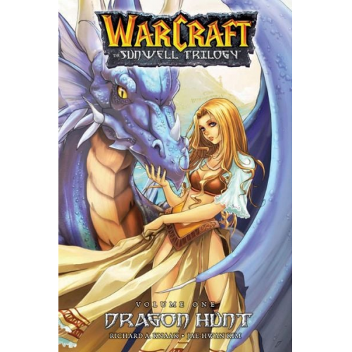 Richard A. Knaak - Warcraft: The Sunwell Trilogy - Dragon Hunt, Book One