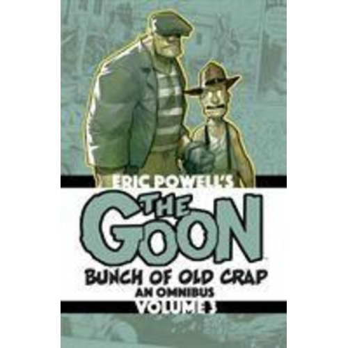 Eric Powell - The Goon: Bunch of Old Crap Volume 3: An Omnibus