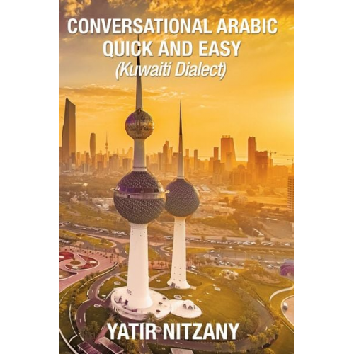 Yatir Nitzany - Conversational Arabic Quick and Easy