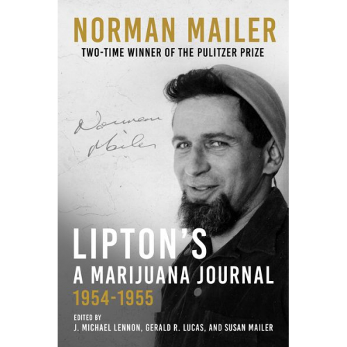 Norman Mailer - Lipton's, a Marijuana Journal