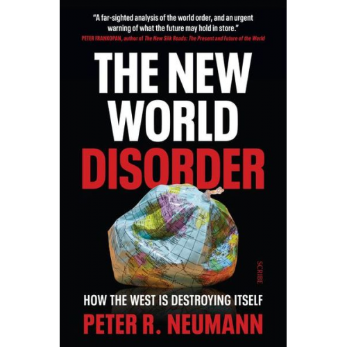 Peter R. Neumann - The New World Disorder