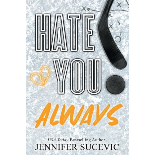 Jennifer Sucevic - Hate You Always (Special Edition)