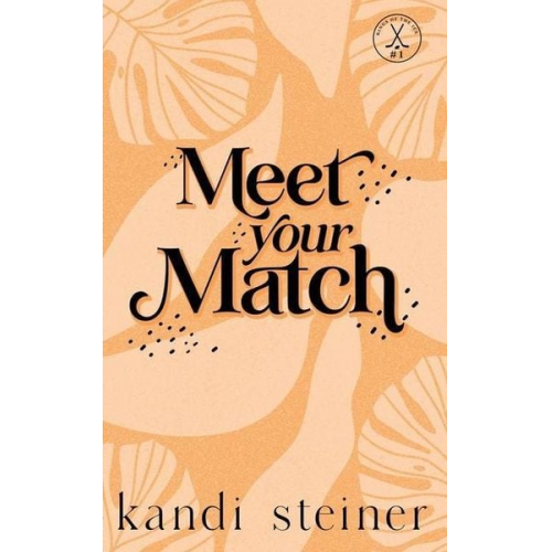 Kandi Steiner - Meet Your Match