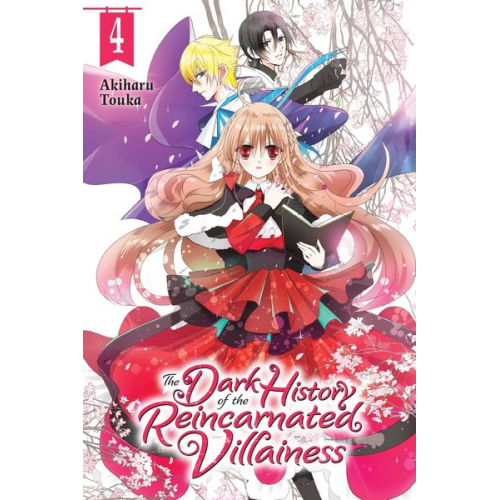 Akiharu Touka - The Dark History of the Reincarnated Villainess, Vol. 4