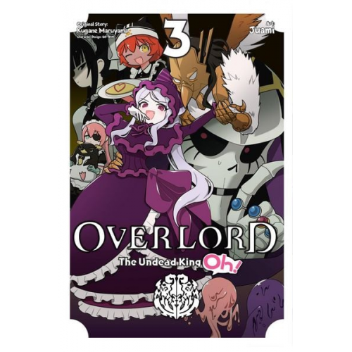 Kugane Maruyama - Overlord: The Undead King Oh!, Vol. 3