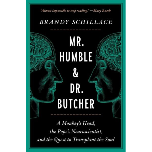 Brandy Schillace - Mr. Humble and Dr. Butcher