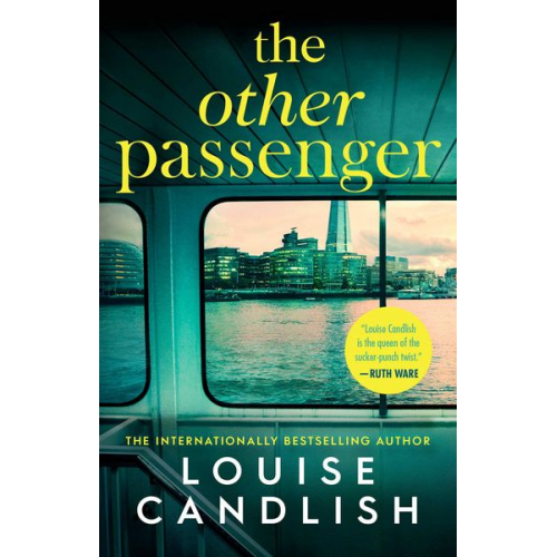 Louise Candlish - The Other Passenger