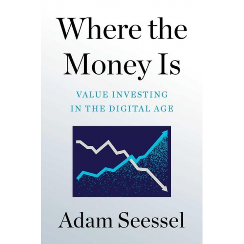 Adam Seessel - Where the Money Is