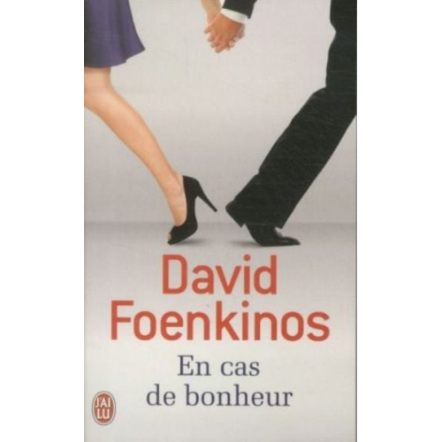 David Foenkinos - En cas de bonheur