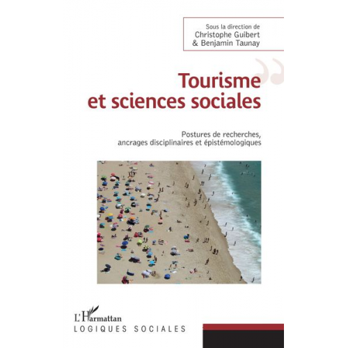 Christophe Guibert Benjamin Taunay - Tourisme et sciences sociales