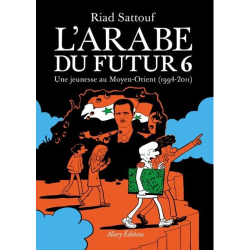 Riad Sattouf - L'Arabe du futur 6