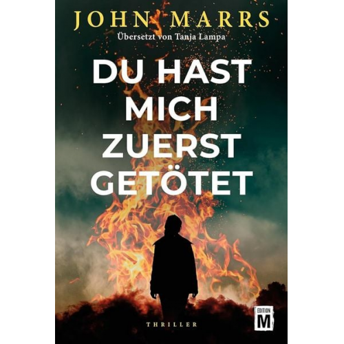 John Marrs - Du hast mich zuerst getötet