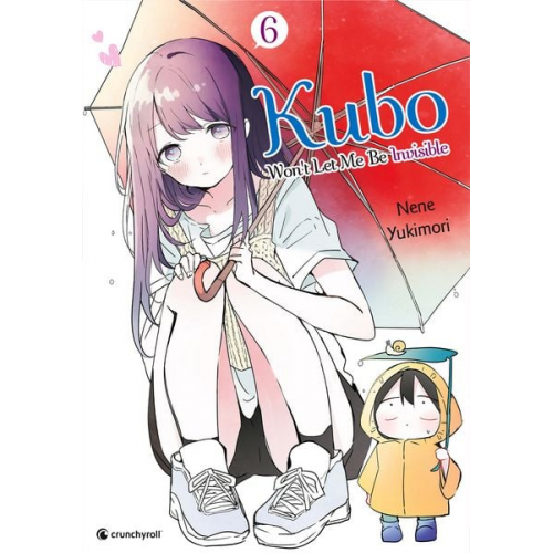 Nene Yukimori - Kubo Won't Let Me Be Invisible – Band 6