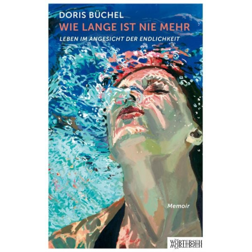 Doris Büchel - Wie lange ist nie mehr