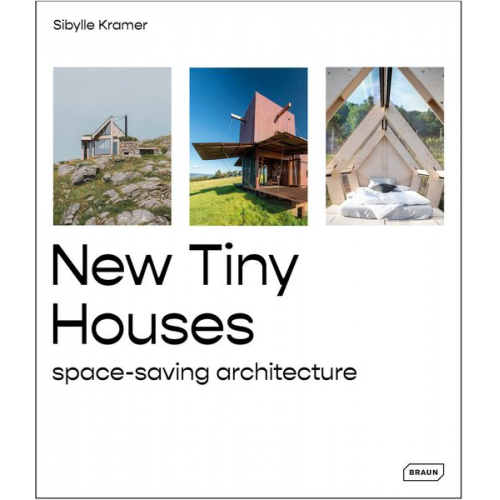 Sibylle Kramer - New Tiny Houses