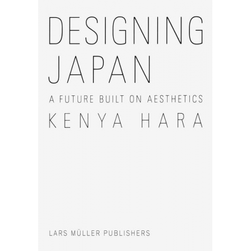 Kenya Hara - Designing Japan