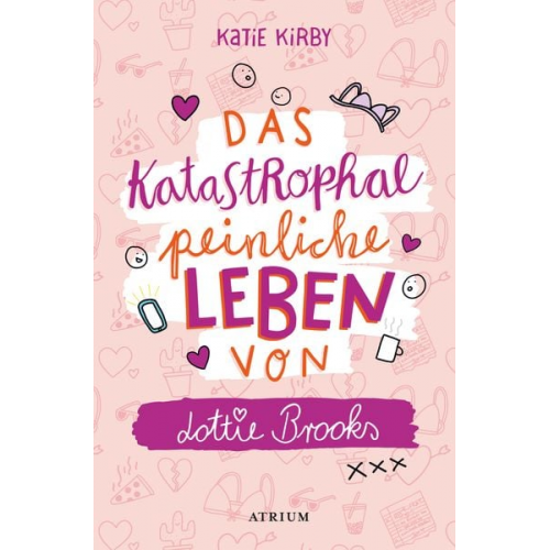 Katie Kirby - Das katastrophal peinliche Leben von Lottie Brooks