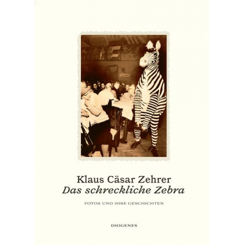 Klaus Cäsar Zehrer - Das schreckliche Zebra