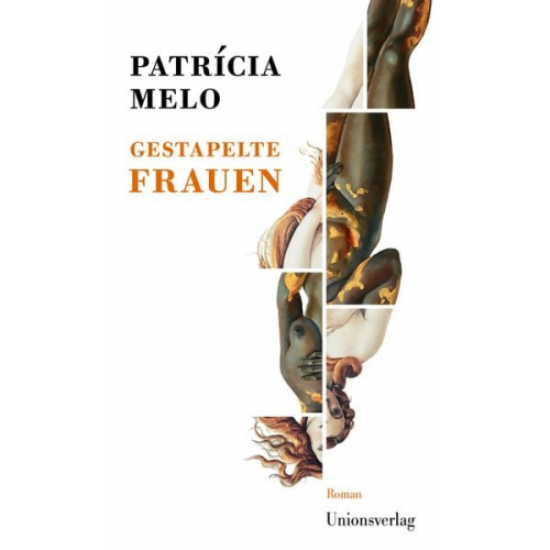 Patrícia Melo - Gestapelte Frauen