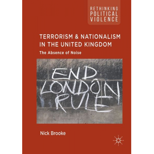 Nick Brooke - Terrorism and Nationalism in the United Kingdom