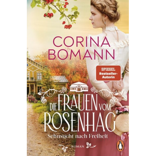 Corina Bomann - Die Frauen vom Rosenhag. Sehnsucht nach Freiheit