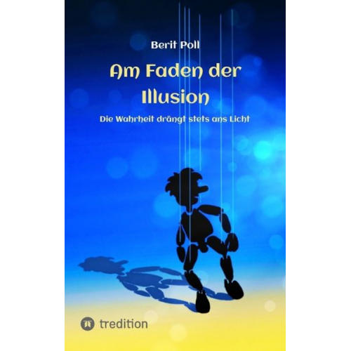 Berit Poll - Am Faden der Illusion