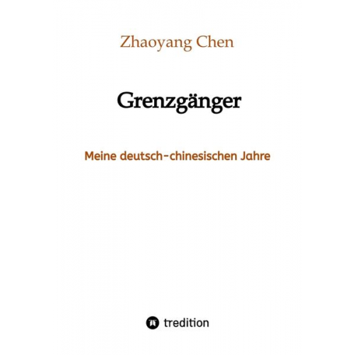 Zhaoyang Chen - Grenzgänger