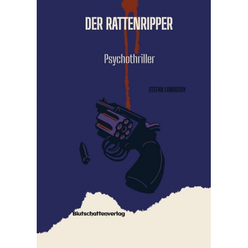 Stefan Lamboury - Der Rattenripper