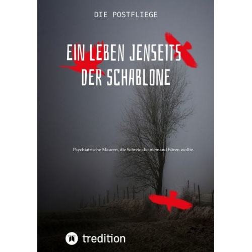 Die Postfliege - Ein Leben jenseits der Schablone