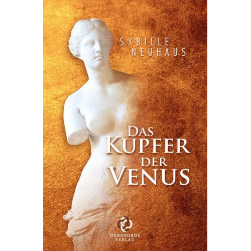 Sybille Neuhaus - Das Kupfer der Venus