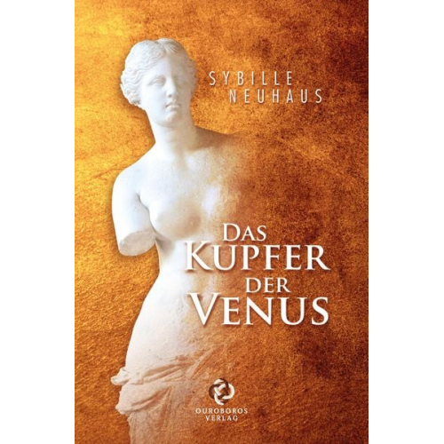 Sybille Neuhaus - Das Kupfer der Venus