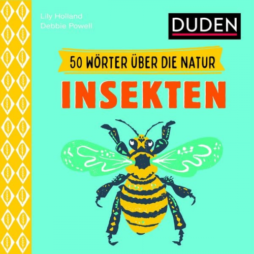 Lily Holland - 50 Wörter über die Natur - Insekten