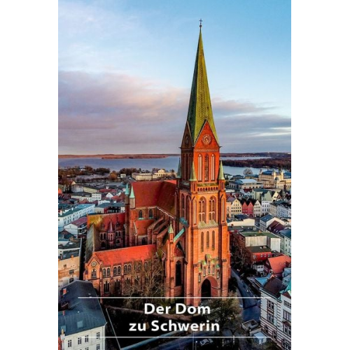 Volker Mischok - Der Dom zu Schwerin