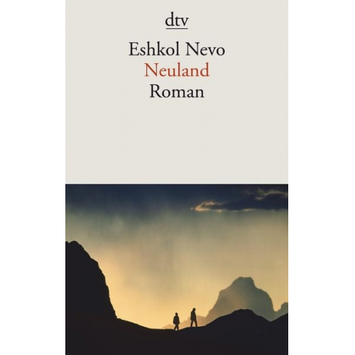 Eshkol Nevo - Neuland