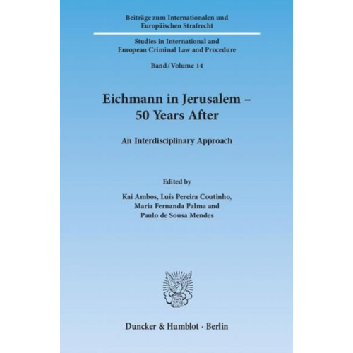 Eichmann in Jerusalem – 50 Years After.