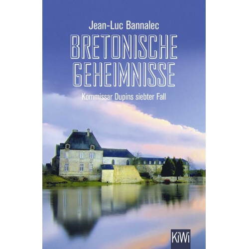 Jean-Luc Bannalec - Bretonische Geheimnisse