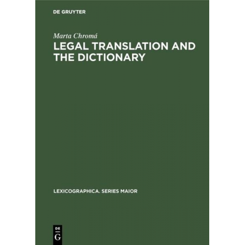 Marta Chromá - Legal Translation and the Dictionary