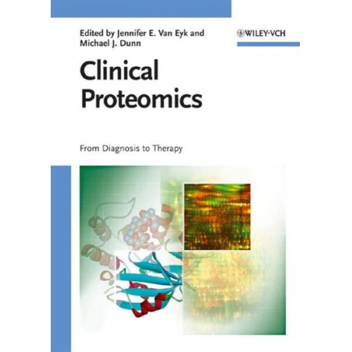 Jennifer E. Van Eyk Michael J. Dunn - Clinical Proteomics