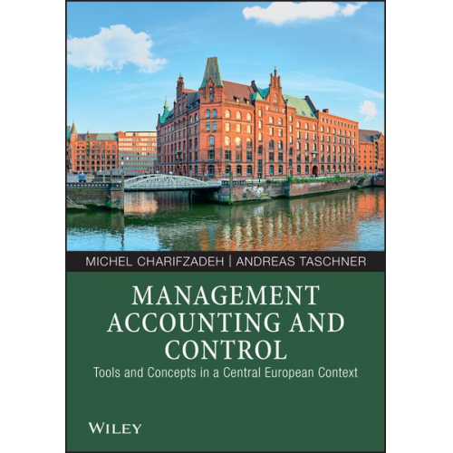 Michel Charifzadeh Andreas Taschner - Management Accounting and Control