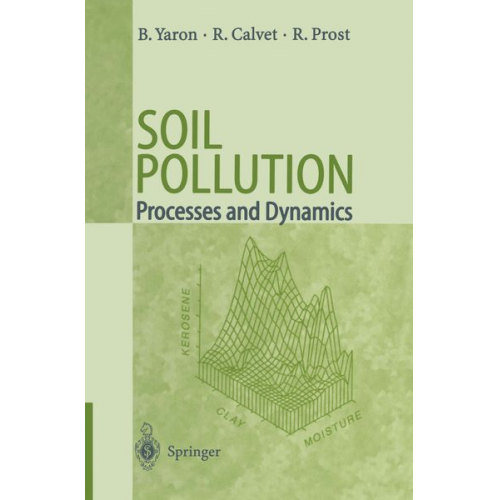 Bruno Yaron Raoul Calvet Rene Prost - Soil Pollution