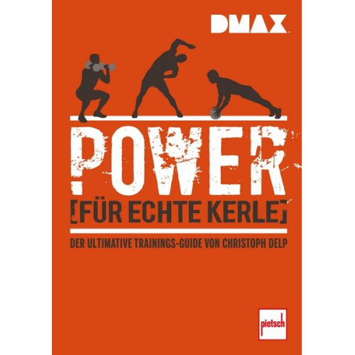 Christoph Delp - DMAX Power für echte Kerle